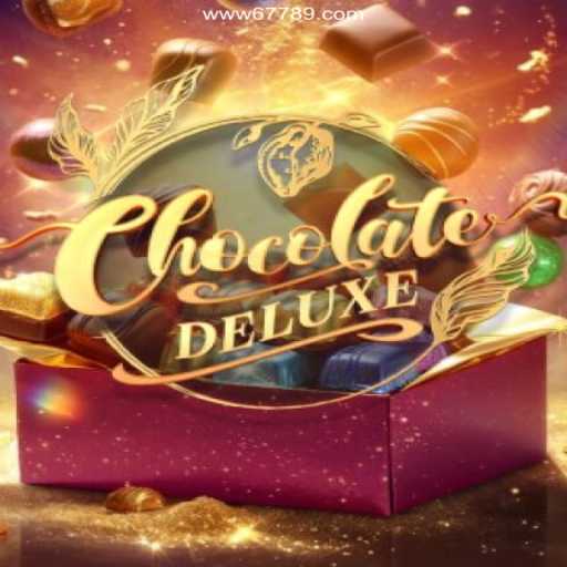 Explore the Sweet World of ChocolateDeluxe: A Strategic Delight